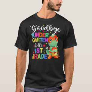 SO LONG KINDERGARTEN HELLO 1st GRADE Teacher Stude T-Shirt