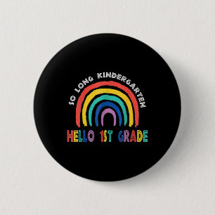 So Long Kindergarten Hello Summer For Kids Teacher 6 Cm Round Badge