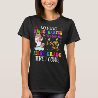 So Long Kindergarten Here I Come 1 Grade Kids Cute T-Shirt