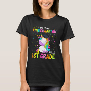 So Long Kindergarten Look Out 1st Grade Here I Com T-Shirt