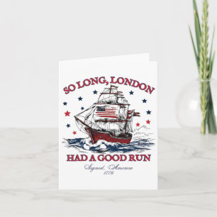 So Long London 4th Of July 1776 Usa Shirts Girls P Card