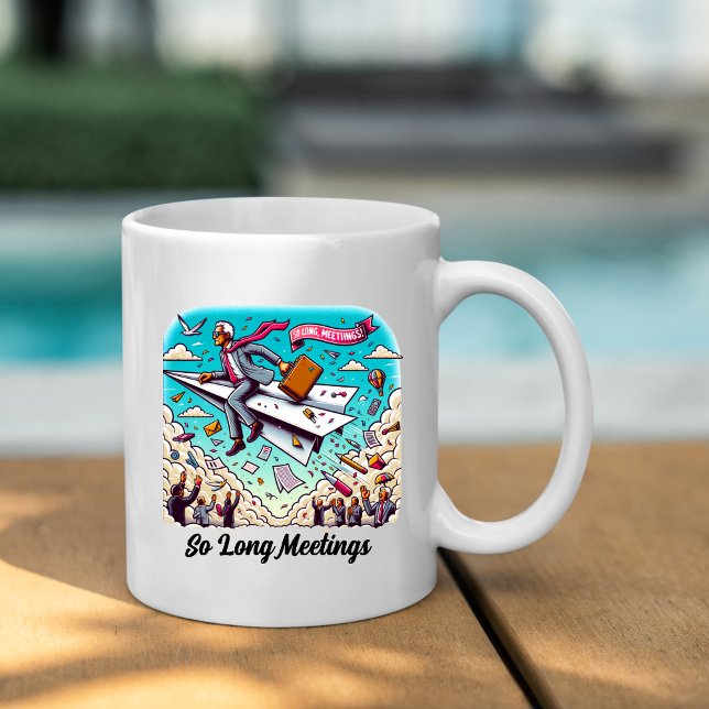 So Long Meetings Funny Retirement  Mug (SO LONG MEETINGS RETIRED GRANDPA MUG)