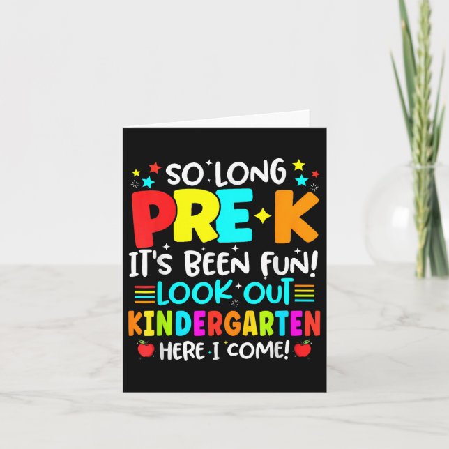 So Long Pre-k Graduation Kindergarten Here I Come  Card (Front)