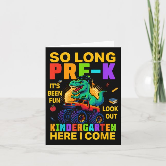 So Long Pre-k Its Been Fun Look Out Kindergarten H Card (Front)