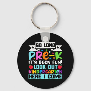 So Long Pre K Kindergarten Here Graduate Last Day Key Ring