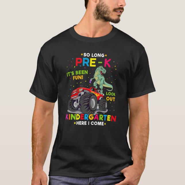 So Long Pre K Kindergarten Here I Come Graduation  T-Shirt (Front)