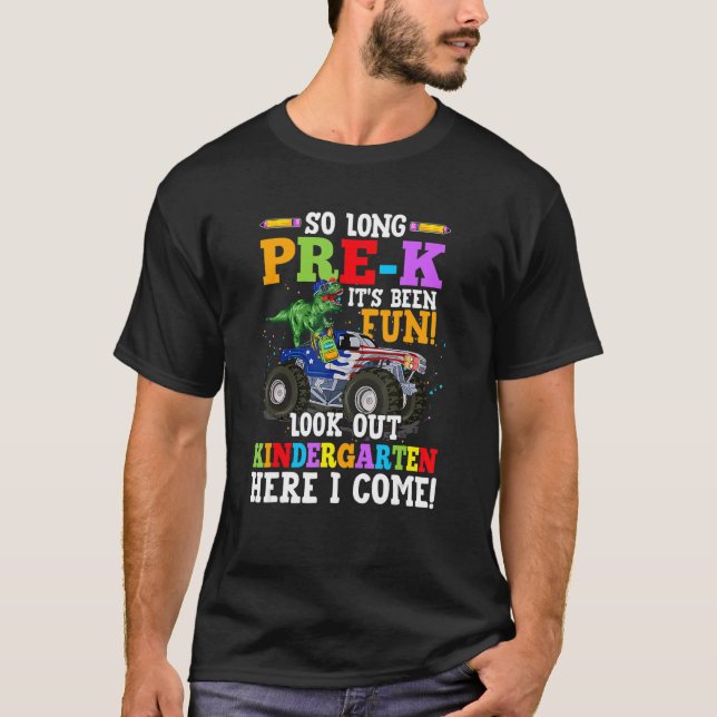 So Long Pre K Kindergarten Here I Come Graduation  T-Shirt (Front)