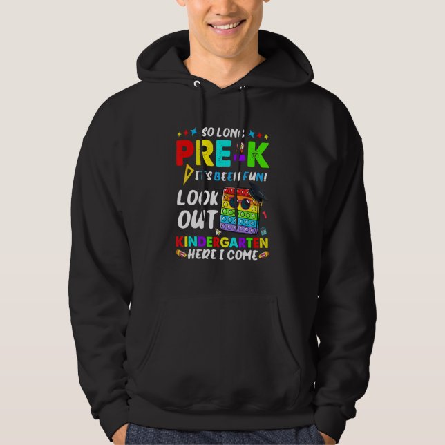 So Long Pre-K Kindergarten Here I Come Pop It Grad Hoodie (Front)
