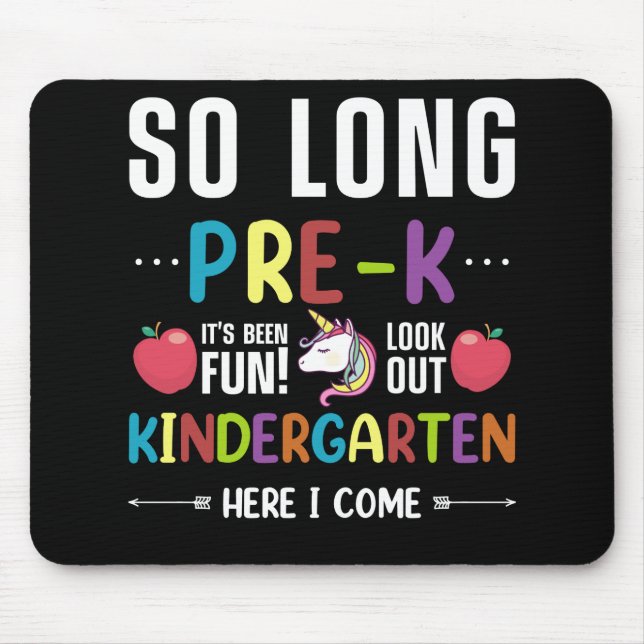 So Long Pre-K Kindergarten Here I Come Pre-k Mouse Mat (Front)