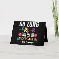 So Long Pre-K Kindergarten Here I Come Pre-k