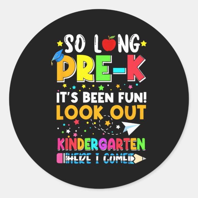 So Long Pre-K Kindergen Here I Come Graduation 202 Classic Round Sticker (Front)
