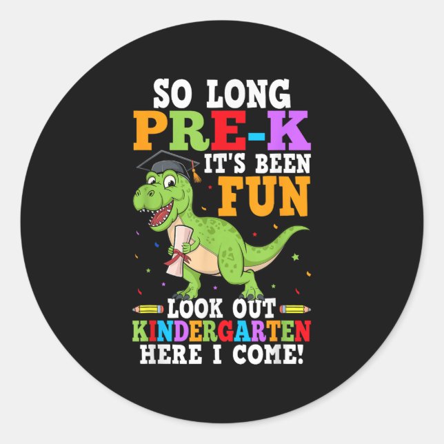 So Long Pre-k Preschool Graduation Kindergarten He Classic Round Sticker (Front)