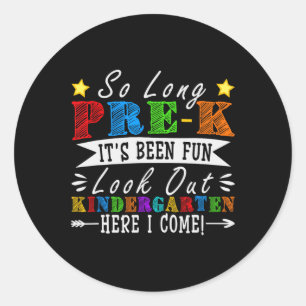 So Long Pre-k Preschool Graduation Kindergarten He Classic Round Sticker