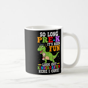 So Long Pre-k Preschool Graduation Kindergarten He Coffee Mug