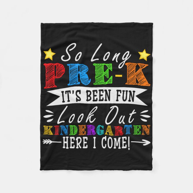 So Long Pre-k Preschool Graduation Kindergarten He Fleece Blanket (Front)