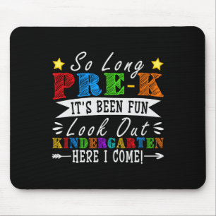 So Long Pre-k Preschool Graduation Kindergarten He Mouse Mat