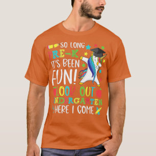 So Long PreK Kindergarten Here I Come Dabbing Unic T-Shirt