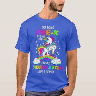 So Long PreK Kindergarten Here I Come Unicorn Grad T-Shirt