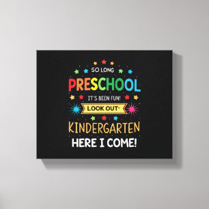 So Long Preschool Graduation Graduate Teacher Kid  Canvas Print