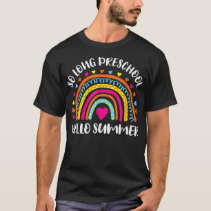 So Long Preschool Hello Summer teacher student kid T-Shirt
