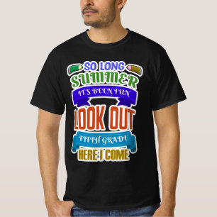 So Long Summer It's Been Fun Lookout 5th Gr. T-Shirt