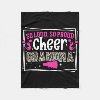 So Loud So Proud Cheer Grandma Of A Cheerleader Gr Fleece Blanket