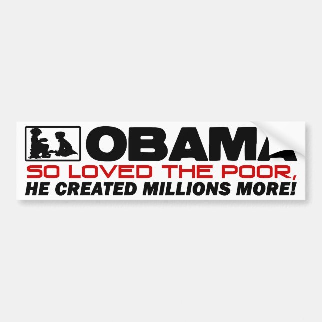 So Loved The Poor! Bumper Sticker (Front)