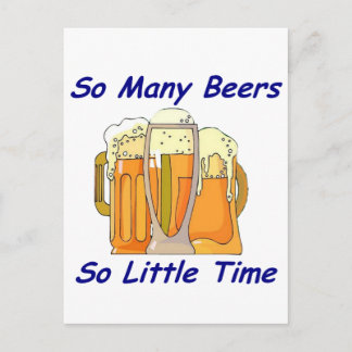 So Many Beers, So Little Time Postcard