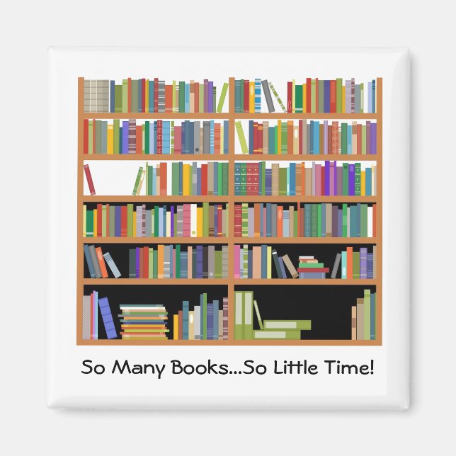 So Many Books (customisable) Magnet (Front)