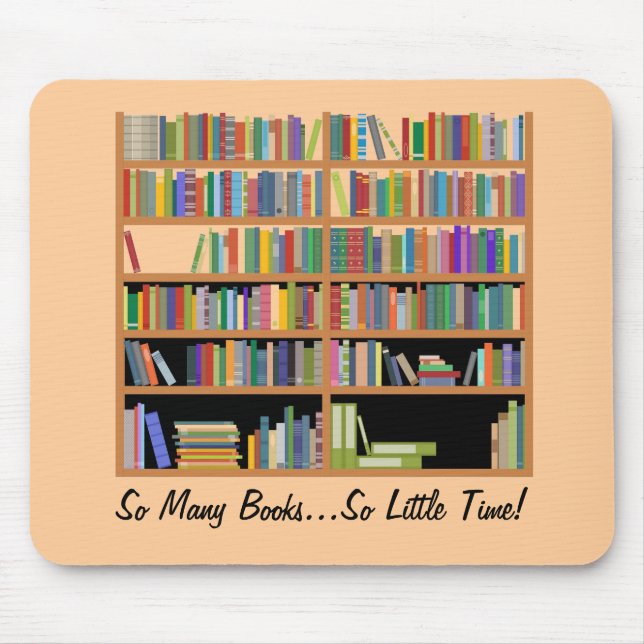 So Many Books (customisable) Mouse Mat (Front)