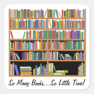 So Many Books (customisable) Square Sticker
