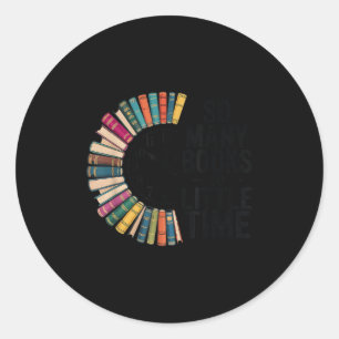 So Many Books Little Time, Retro Bookish Book Love Classic Round Sticker