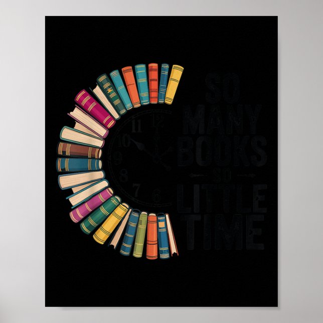 So Many Books Little Time, Retro Bookish Book Love Poster (Front)