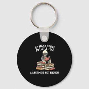 So Many Books Little Time Skeleton Reader Key Ring
