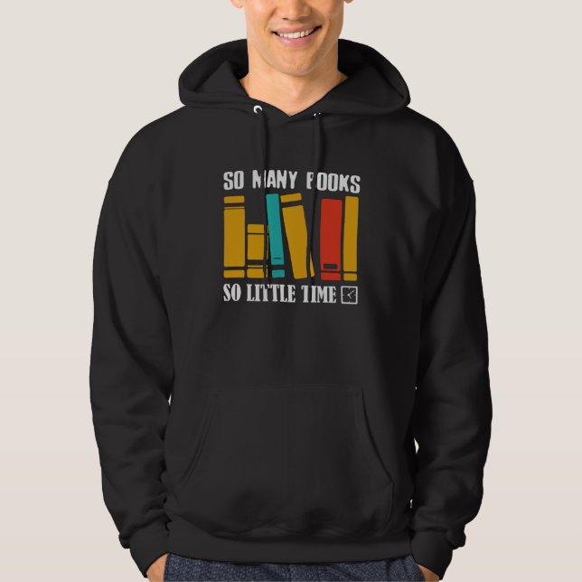 So Many Books Reading Books  Librarian Hoodie (Front)