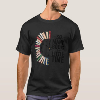 So Many Books Retro So Little Time Book Clock Read T-Shirt