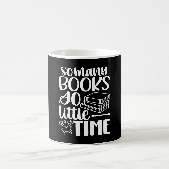 So Many Books So Littel Time Coffee Mug (Center)