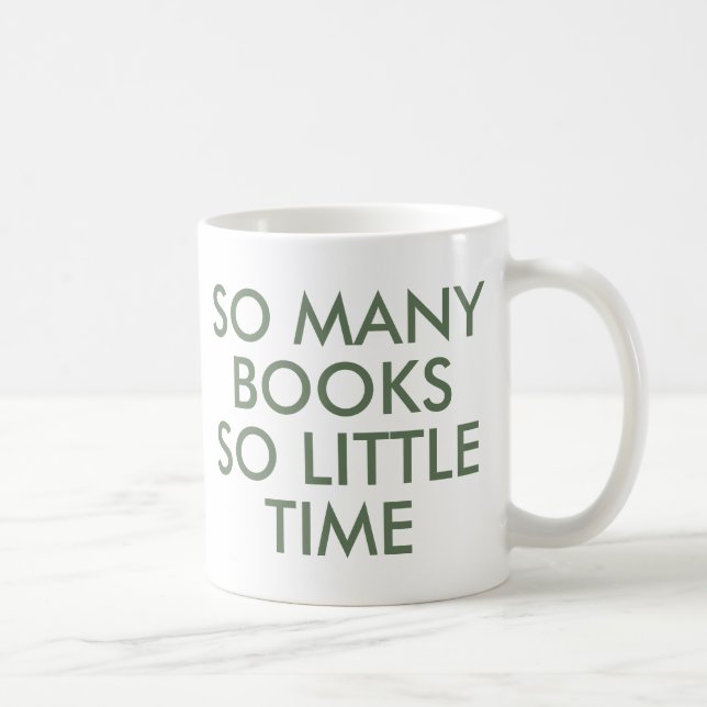 So many books So little time | Book Lover  Mug (Right)