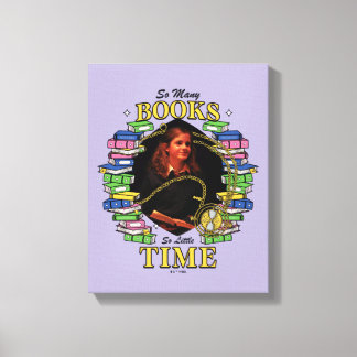 So Many Books, So Little Time Canvas Print