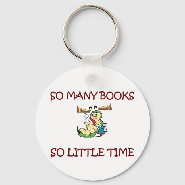 SO MANY BOOKS SO LITTLE TIME KEY RING (Front)