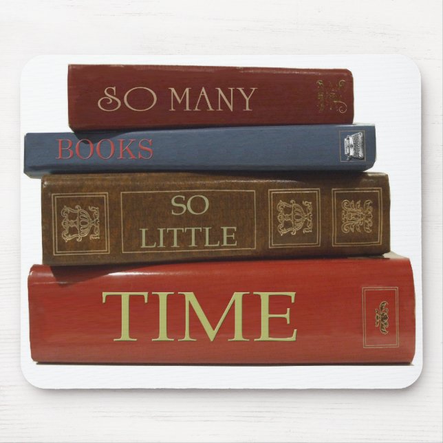 So Many Books So Little Time Mouse Mat (Front)