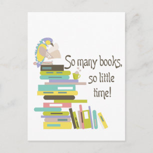So Many Books, So Little Time Postcard