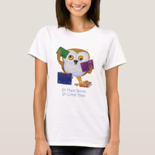 So Many Books So Little Time T-Shirt
