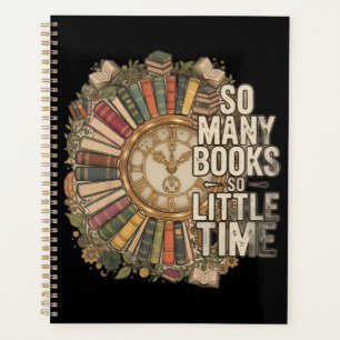 So Many Books, So Little Time Vintage Book Lover Planner
