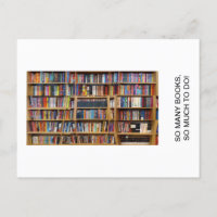 So many books, so much to do! Quote, Book Lovers