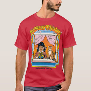 So Many Dipshits  T-Shirt