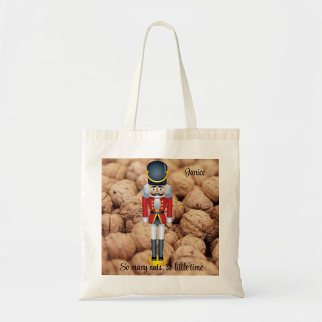 So Many Nuts So Little Time Add Name Christmas Tote Bag (Front)