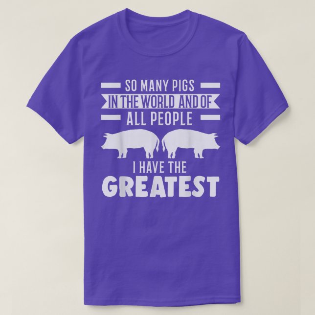 So Many Pigs In The World Pigs5295  T-Shirt (Design Front)