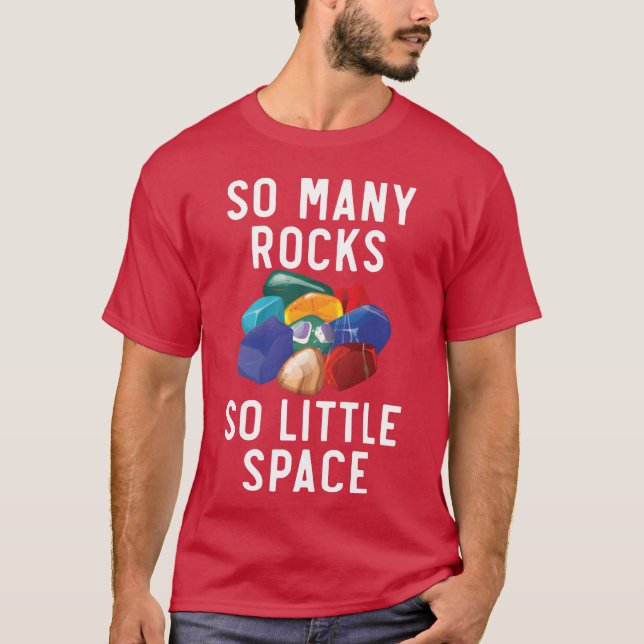 So Many Rocks So Little Space Rock Collecting boy T-Shirt (Front)