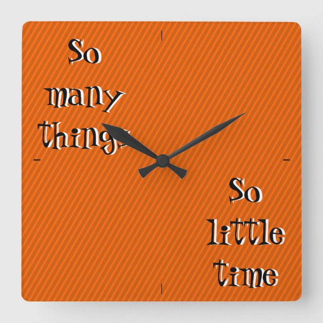 So many things so little time Wall Clock (Front)
